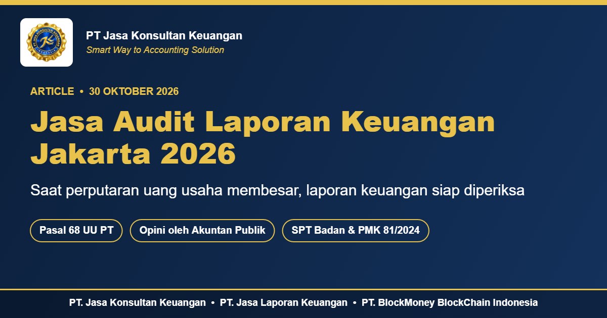 Pos neraca dan bukti pendukung yang diuji saat audit laporan keuangan